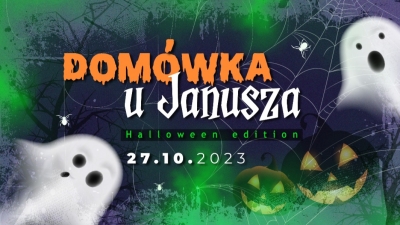 Domówka u Janusza | Halloween edition 27.10.2023