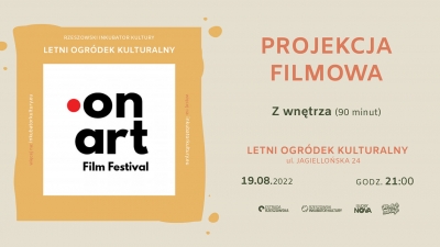 Festiwal On Art | projekcja filmowa w Letnim Ogródku Kulturalnym 19.08.2022