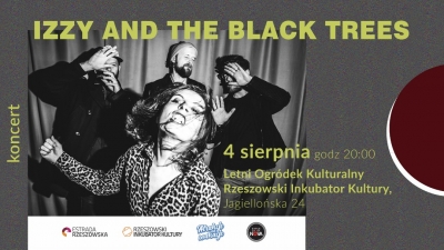 Izzy and the Black Trees | koncert w Letnim Ogródku Kulturalnym 04.08.2023