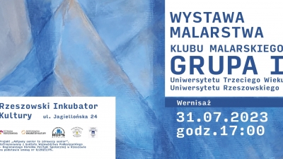 Wystawa Klubu Malarskiego - Grupa I Uniwersytetu Trzeciego Wieku Uniwersytetu Rzeszowskiego